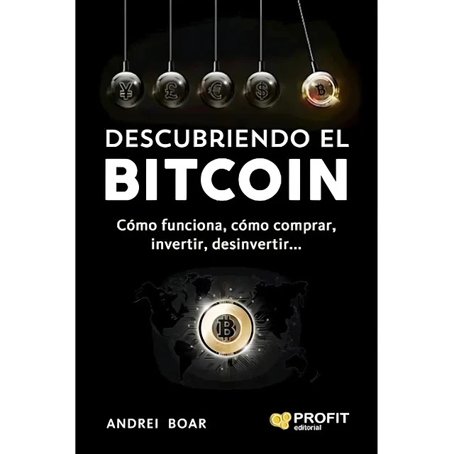 Descubriendo el Bitcoin