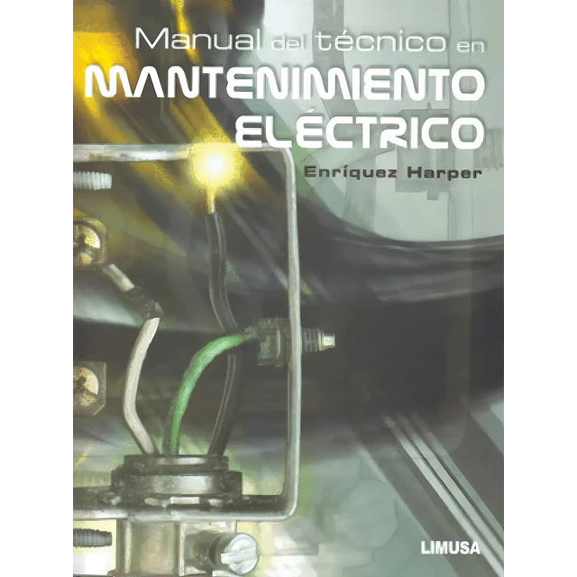 Manual del técnico en mantenimiento eléctrico
