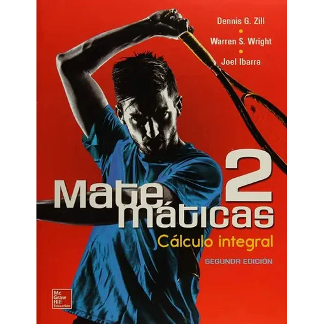Matemáticas 2 Cálculo Integral