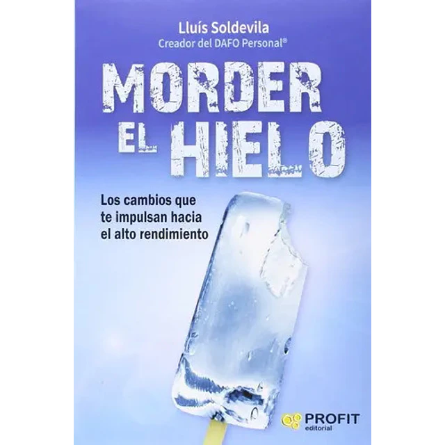 Morder el hielo