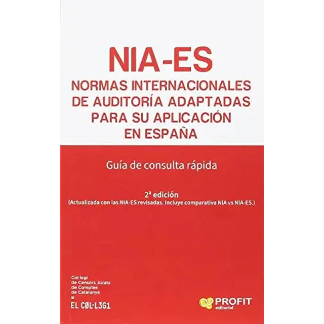 NIA-ES Normas internacionales de auditoría adaptadas para su aplicación en España