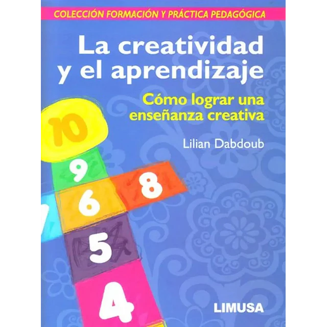 La creatividad y el aprendizaje