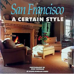 San Francisco a Certain Style