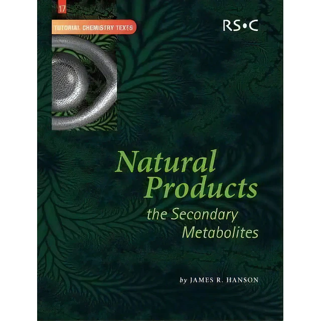 Natural Products: The Secondary Metabolites