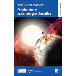 Exoplanetas y astrobiología: olus ultra