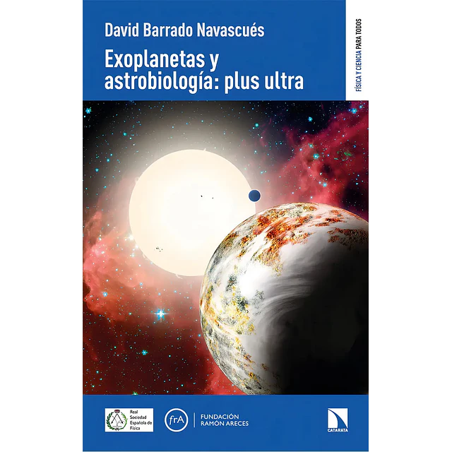 Exoplanetas y astrobiología: olus ultra