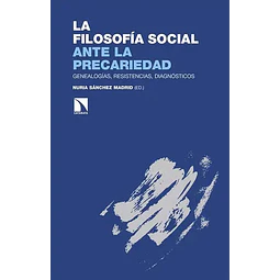 La filosofía social ante la precariedad