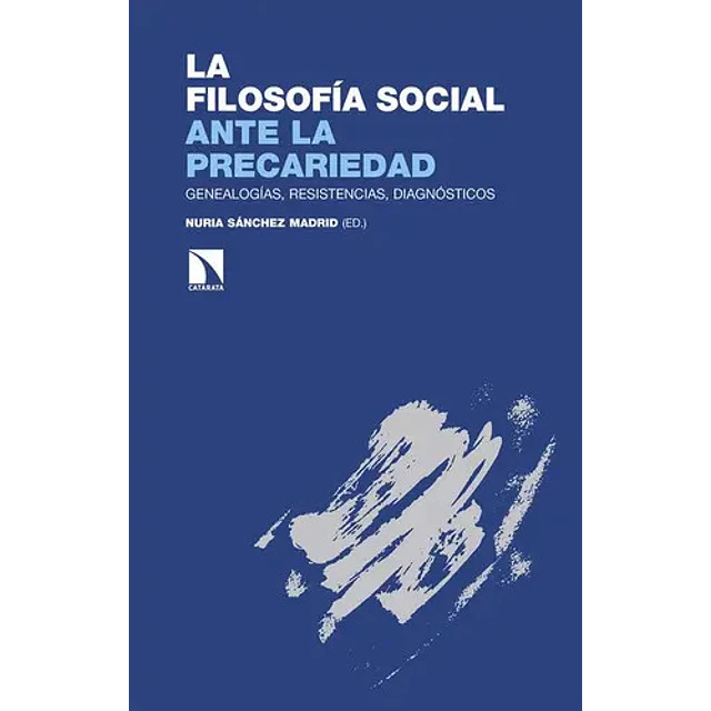 La filosofía social ante la precariedad