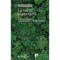 ¿Qué sabemos de ? La salud planetaria