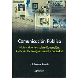 Comunicación Pública - Notas vigentes sobre Educación, Ciencia, Tecnología, Salud y Sociedad