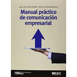 Manual Práctico de Comunicación Empresarial