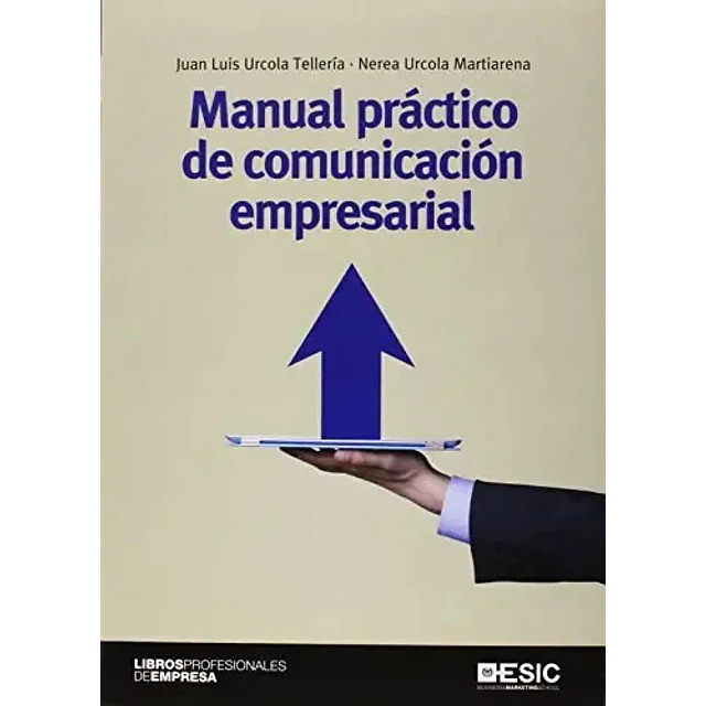 Manual Práctico de Comunicación Empresarial