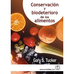Conservacion y Biodeterioro de los alimentos