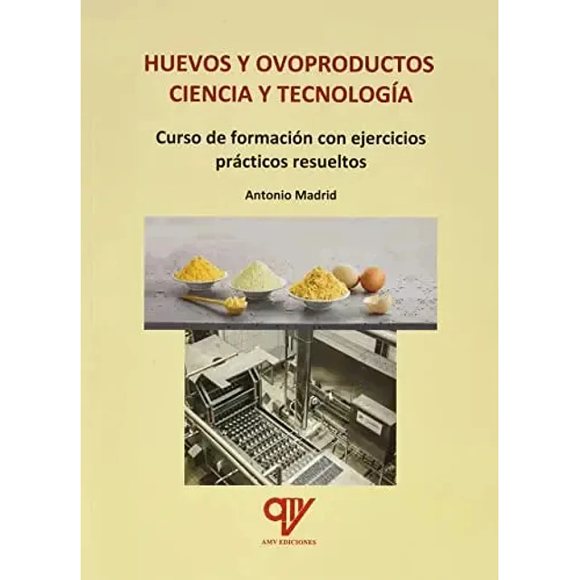 Huevos y Ovoproductos ciencia y tecnologia