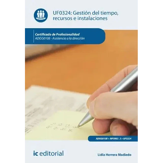 Gestion del tiempo, recursos y instalaciones