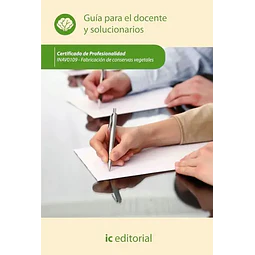 Fabricacion de conservas vegetales- Guia para el docenete y solucionarios