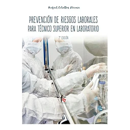 Prevención de riesgos laborales para técnico superior en laboratorio