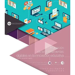 Aplicación de las herramientas digitales en la innovación educativa