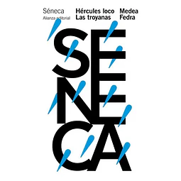 Hércules loco. Las troyanas. Medea. Fedra