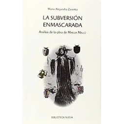 La subversión enmascarada