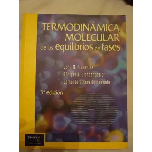 Termodinamica molecular de los equilibrios de fases