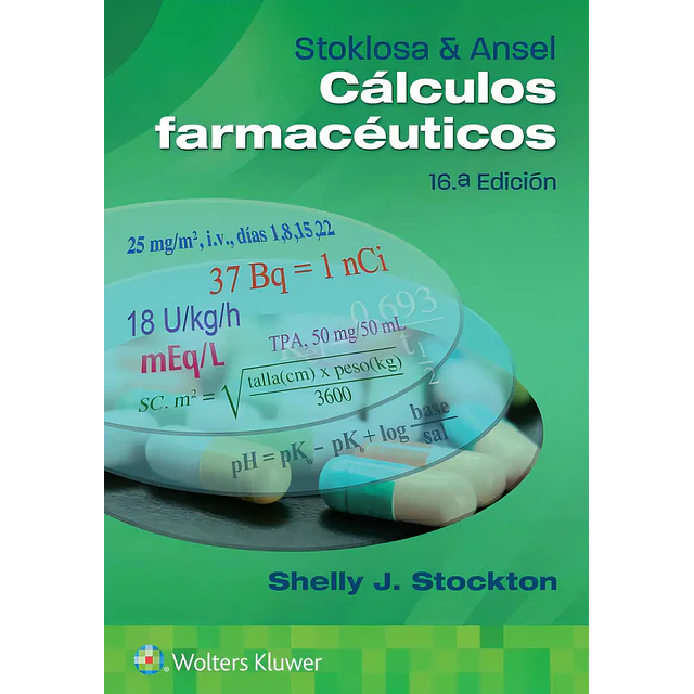 Stoklosa  & Ansel Cálculos farmacéuticos