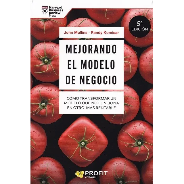 Mejorando el modelo de negocio