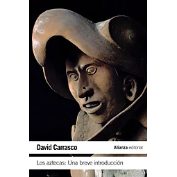 Los aztecas : una breve introducción