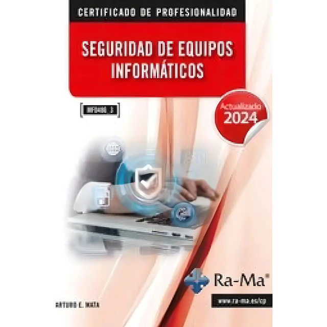 (MF0486_3) Seguridad en Equipos Informáticos. Actualizado 2024