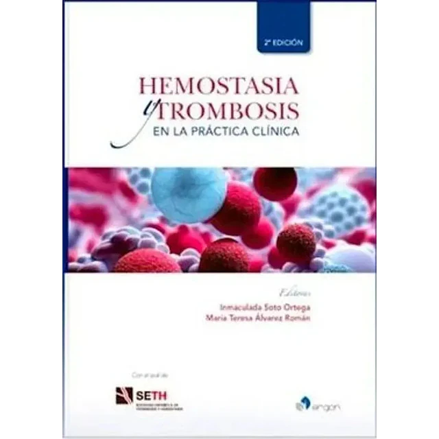 Hemostasia y trombosis en la práctica clínica