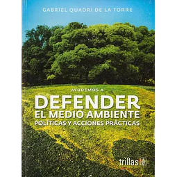 Ayudemos a defender el medio ambiente