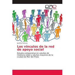 Los vínculos de la red de apoyo social