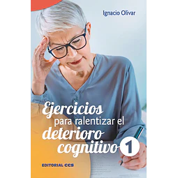 Ejercicios para ralentizar el deterioro cognitivo 1