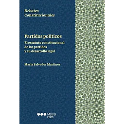 Partidos políticos.  Debates Constitucionales.