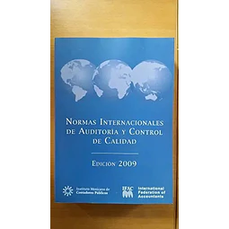 Normas Internacionales de Auditoría y Control de Calidad 2009