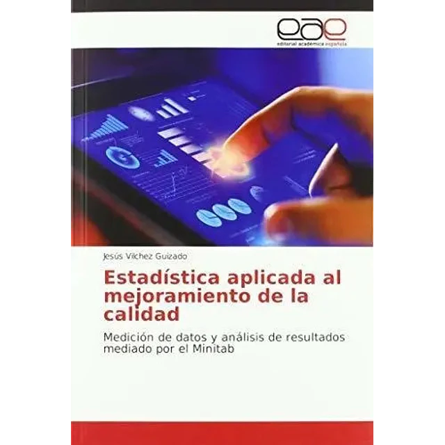 Estadística aplicada al mejoramiento de la calidad