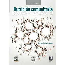 Nutrición comunitaria. Métodos y estrategias
