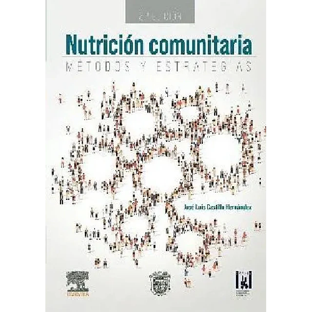 Nutrición comunitaria. Métodos y estrategias