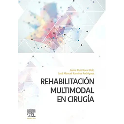 Rehabilitacion multimodal en cirugia