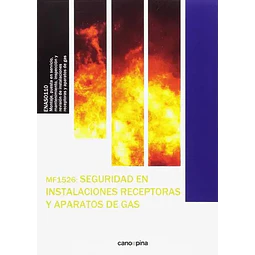 Seguridad en instalaciones receptoras y aparatos de gas