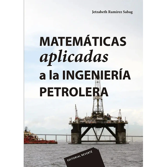 Matemáticas aplicadas a la ingeniería petrolera