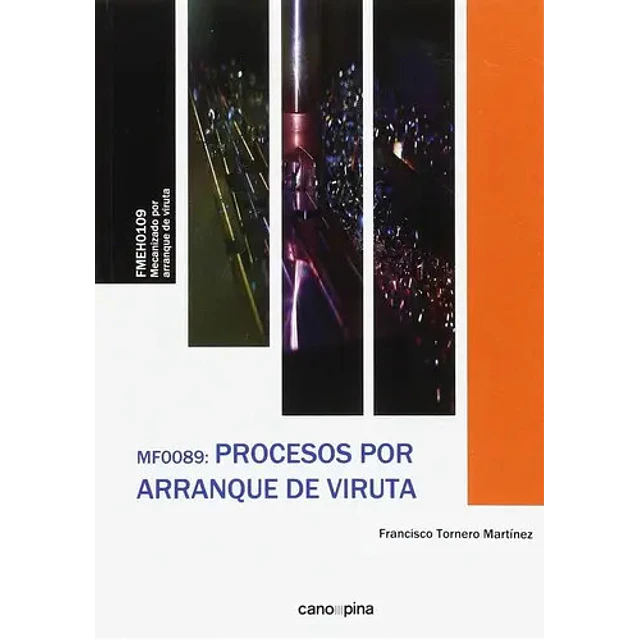 Procesos por Arranque de Viruta MF0089