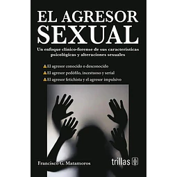 El agresor sexual