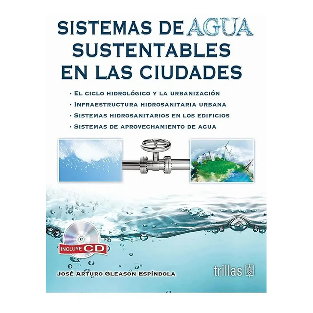 Sistemas de Agua Sustentables en las Ciudades