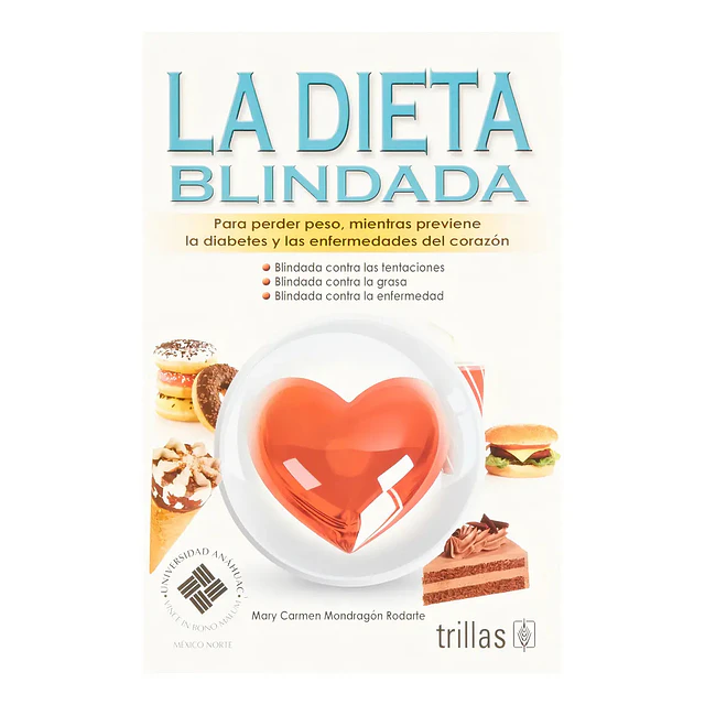 La dieta blindada
