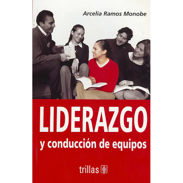 Liderazgo y conducción de equipos