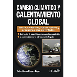Cambio Climatico y Calentamiento Global