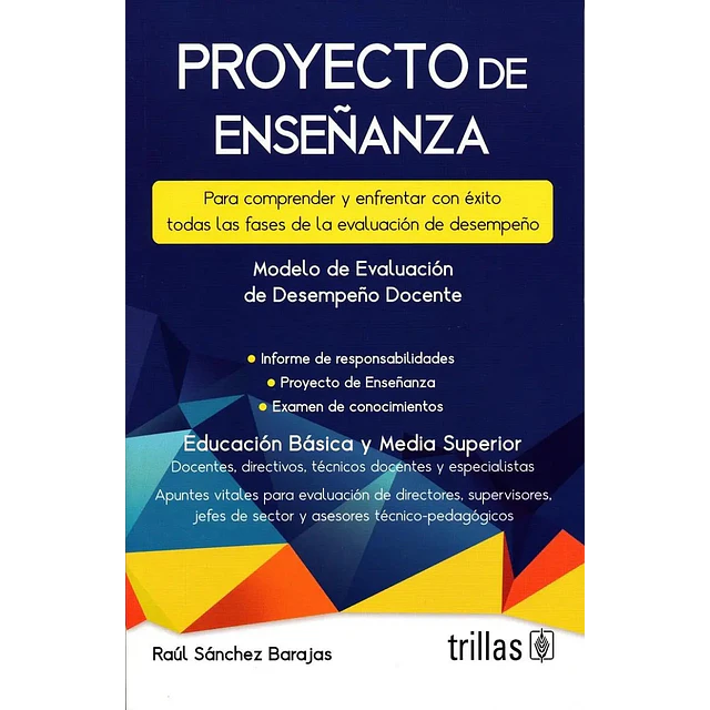 Proyecto de enseñanza. Para comprender y enfrentar con exito todas las fases de la evaluación de de