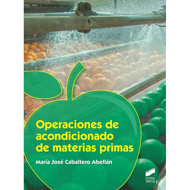 Operaciones de acondicionado de materias primas