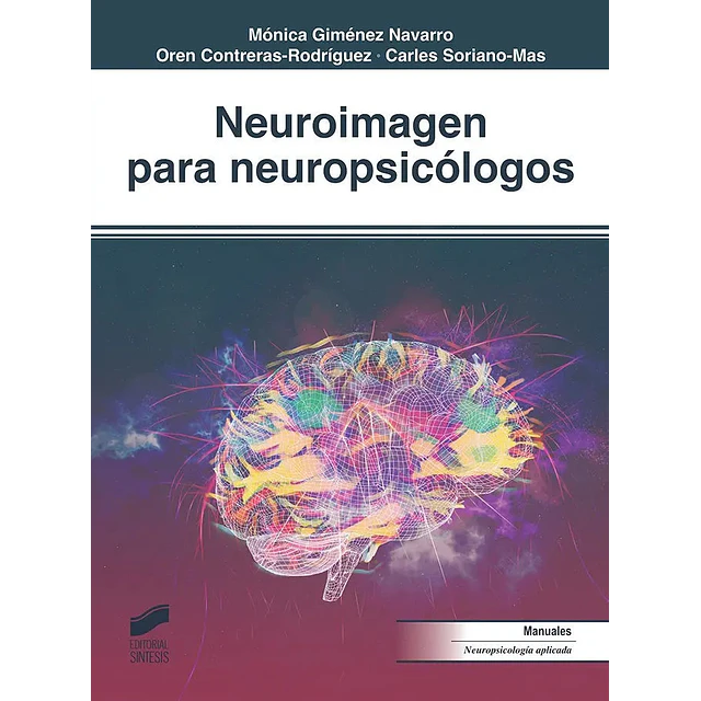 Neuroimagen para neuropsicólogos